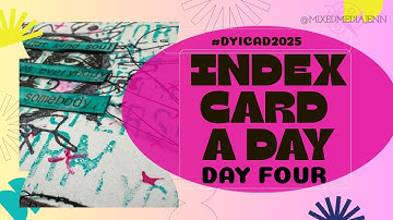 Mixed Media Art on an Index Card - Index Card A Day 2025 - Day Four