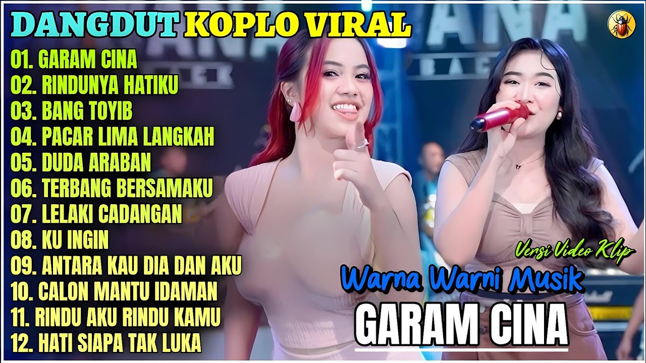 Album Warna Warni || GARAM CINA - RIDUNYA HATIKU - BANG TOYIB - Dangdut Koplo Terpopuler 2025 Viral