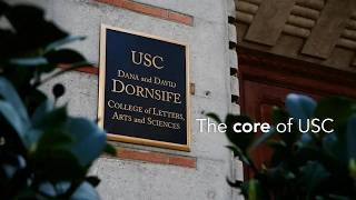 USC Dornsife: Core of USC in Heart of LA