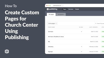 How to Create Custom Pages for Church Center Using Planning Center Publishing