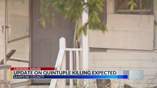 Update on 2023 Sampson County quintuple killing expected Wednesday