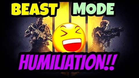 Call Of Duty Black Ops 4 Multiplayer Humiliation BEAST MODE!!