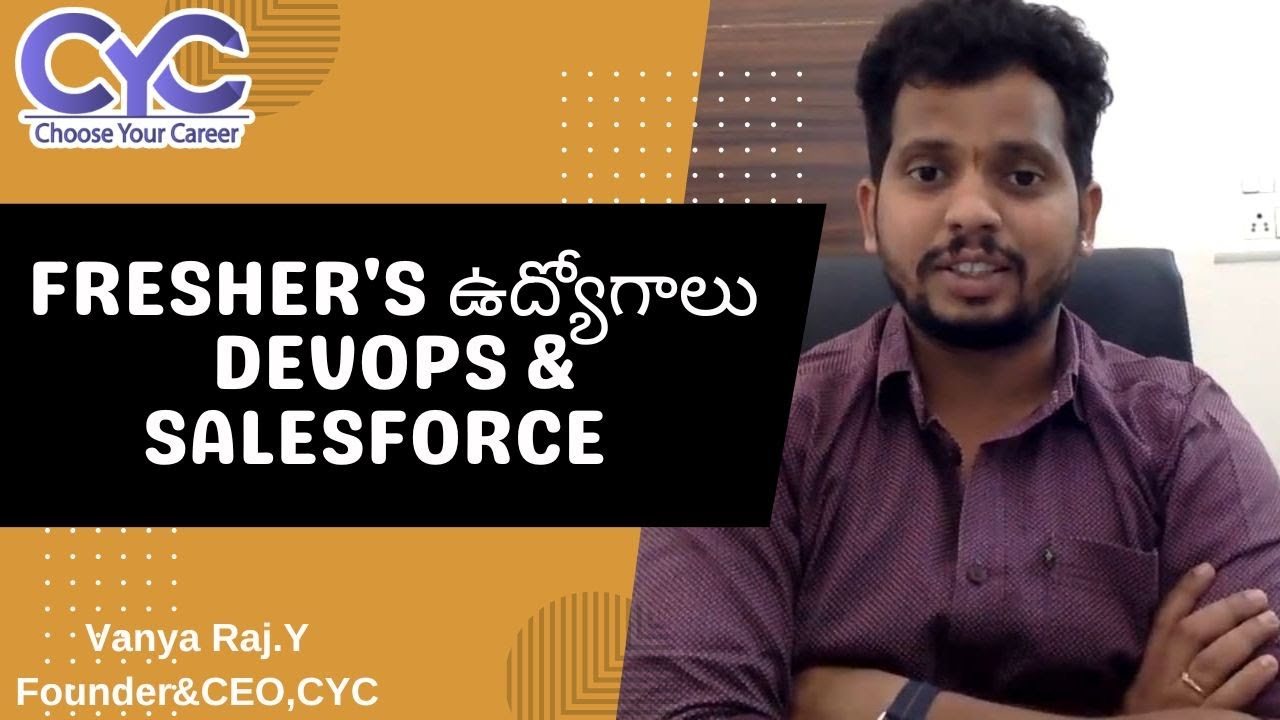 FRESHER'S ఉద్యోగాలు DevOps & SALESFORCE DevOps jobs in Hyderabad for