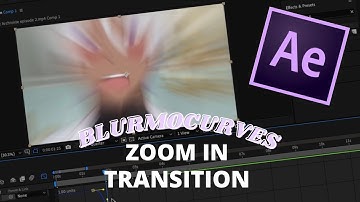 After Effects Tutorial - Blurmocurves Zoom In Transition