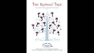 The Rowan Tree - Randall Standridge, Grade 2