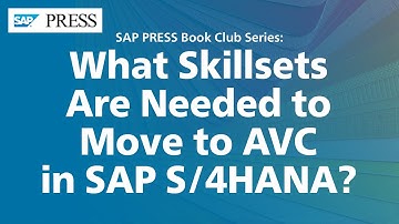What Skillsets Are Needed to Move to Advanced Variant Configuration (AVC) in SAP S/4HANA?