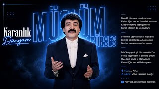 Müslüm Gürses - Karanlık Dünyam Net Ses