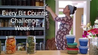 Preserving Food Every Day ~ #everybitcountschallenge Week 1