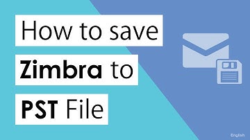 How to Save Zimbra to PST file?  Complete Solution