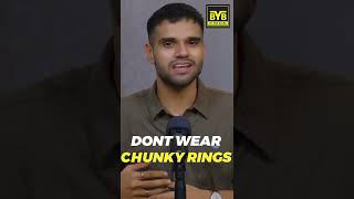 Dont Wear Chunky Rings Beyourbest