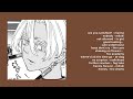 3 am breakdowns with izana kurokawa ; ( a tokyo revengers playlist )