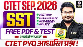 CTET SST Paper 2 Marathon | SST CTET History, Geography, Polity, Pedagogy | CTET SST by Danish Sir