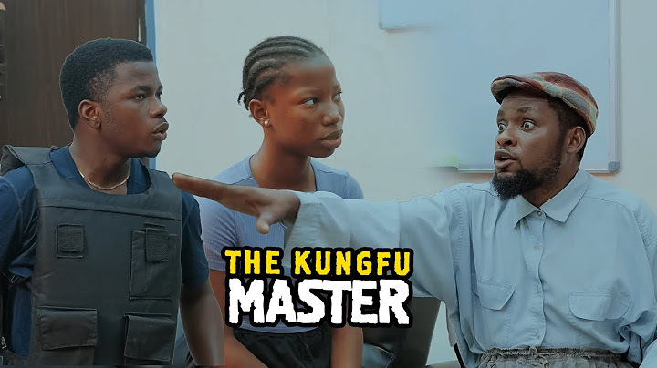 Kungfu Master - Mark Angel Comedy (Emanuella)