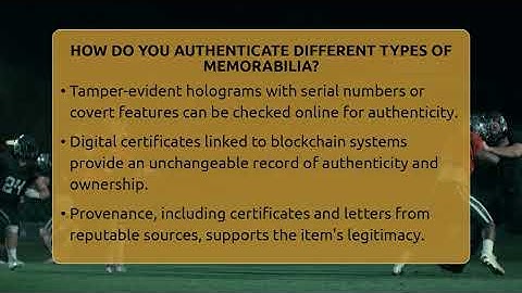 How Do You Authenticate Different Types Of Memorabilia? - The Memorabilia Zone