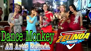 Dance Monkey - All artis Zelinda - Zelinda Live Jati Jaten Karanganyar