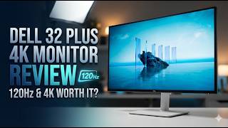 Dell 32 Plus 4K Monitor S3225QS Review | 120Hz 4K Display Worth Buying?