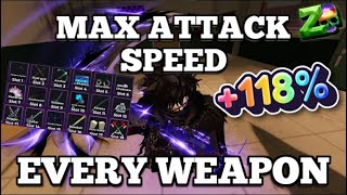 MAX Attack Speed on EVERY Weapon! (+118% Atk Spd!) | Hunty Zombies