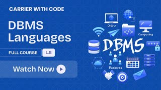 L 8 : DBMS Languages 🔥 | DDL, DML, DQL, DCL & TCL Explained with Examples | SQL Basics | CWC