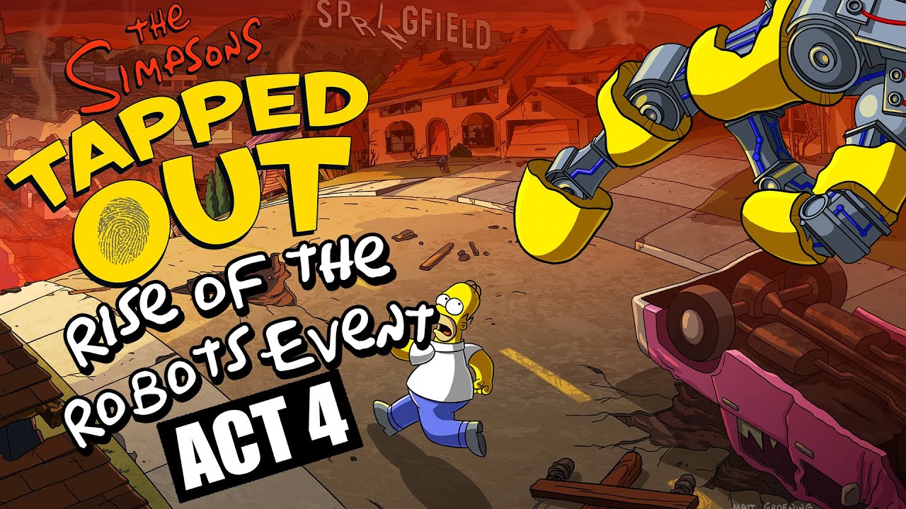 The Simpsons: Tapped Out - Rise of the Robots Event | ACT 4 (2021)