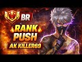 Free Fire BR Rank Push Rush Gameplay 🔥 | Ak killer69 Road to Master