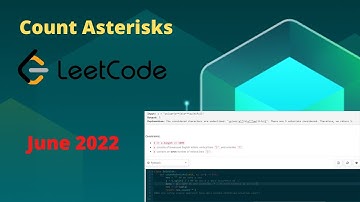 LeetCode  Count Asterisks Simple Solution|June 20222| Bi-weekly Contest