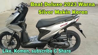 Beat Terbaru 2023 Type Deluxe Warna Silver // Review Motor Honda Beat 2023