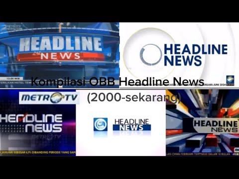 Kompilasi obb Headline News metro tv (2000-sekarang)