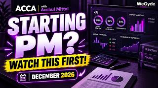 Details ACCA PM Orientation December 2026 | Complete Study Roadmap and Exam Strategy News