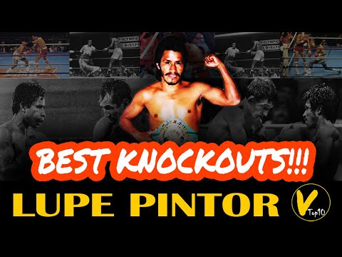 5 Lupe Pintor Greatest Knockouts