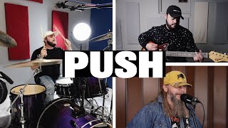 Push (Matchbox Twenty) ft. Steven Bankey &amp; The Flatland Band and Josh Myers - Official Cover