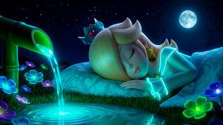 Fall Asleep QUICKLY with Rosalina😴 Relaxing Music with Flowing Water for Deep Sleep & Anxiety Relief