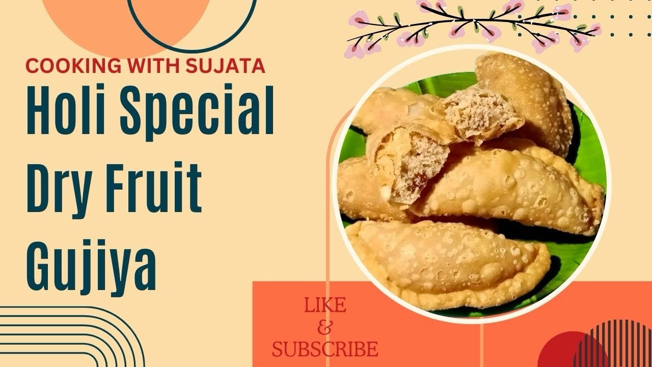 Holi Special Dry Fruit Karanji / Gujiya By Sujata // Cooking With