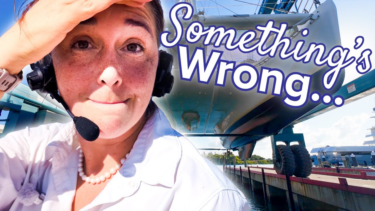 Something’s Wrong… Hauling Our Catamaran Out of the Water | E129