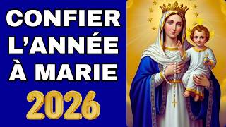 🙏 Entrust the Year 2026 to the Virgin Mary | Catholic Christian Prayer