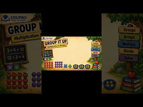 Group It Up | Multiplication & Division Song | EduPro Prep Academy