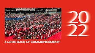A Look Back at Commencement 2022