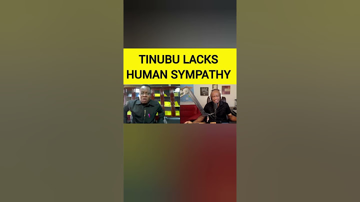 TINUBU LACKS HUMAN SYMPATHY