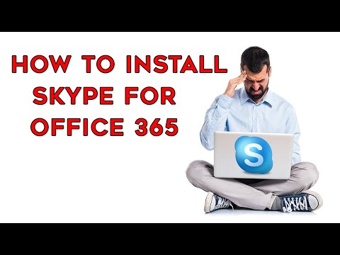 How To Install Skype for Business | Office 365