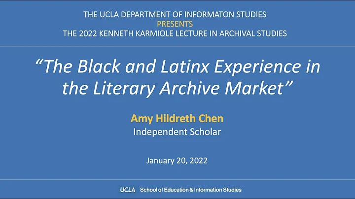 2022 Kenneth Karmiole Lecture in Archival Studies