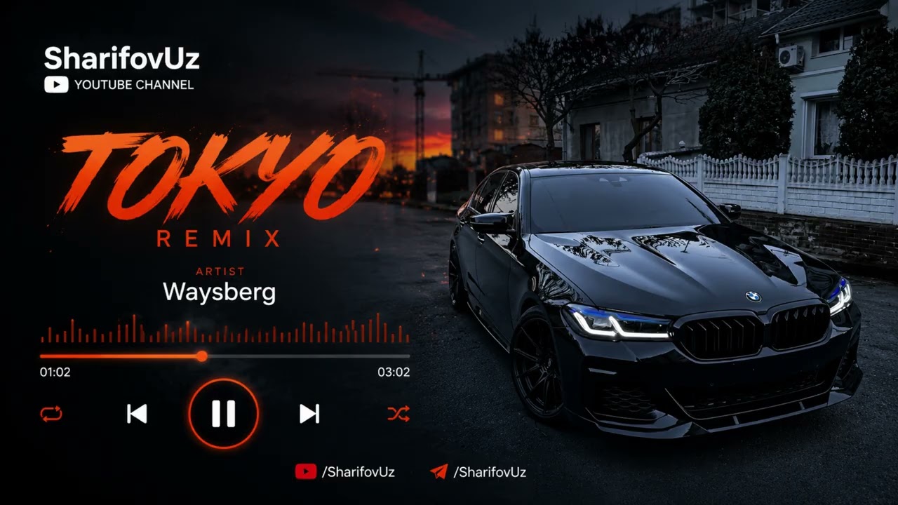 TOKIO『TOKIO REMIX』 Tokyo | Remix - Waysberg [SharifovUz] Xit taronalar bizda! - YouTube