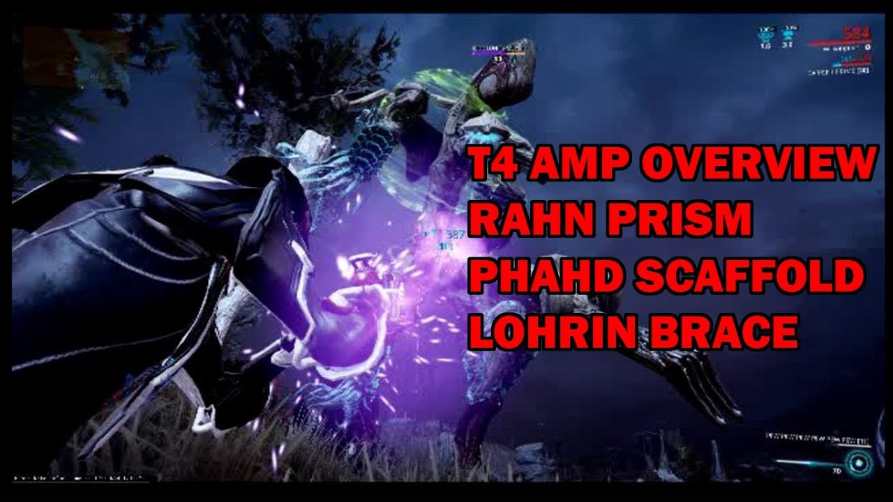 Warframe T4 Amp Overview (Rahn,Phahd, Lohrin) 443