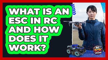 What Is An ESC In RC And How Does It Work? - RC Toy Central