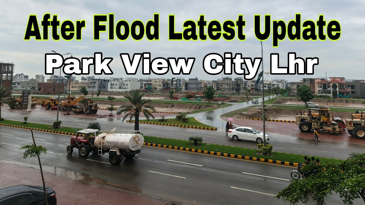 Park View City Lahore Latest Update after Flood | Diamond Block Flood Update | Platinum Block Flood