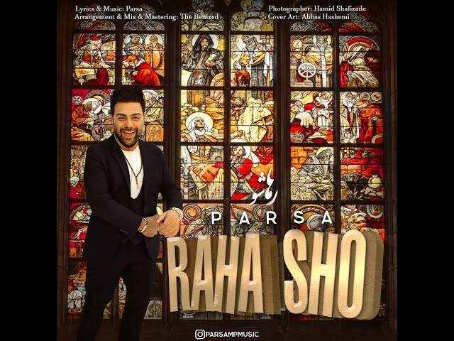 Parsa MP - Raha Sho | NEW HIT ❤️ | Farsi NEW HIT song | Persian Music 🎧