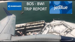 JETBLUE | E190 | ECONOMY | TRIP REPORT | BOS-BWI Jetblue Airways E190 Flight Review B61486 Pit Bos