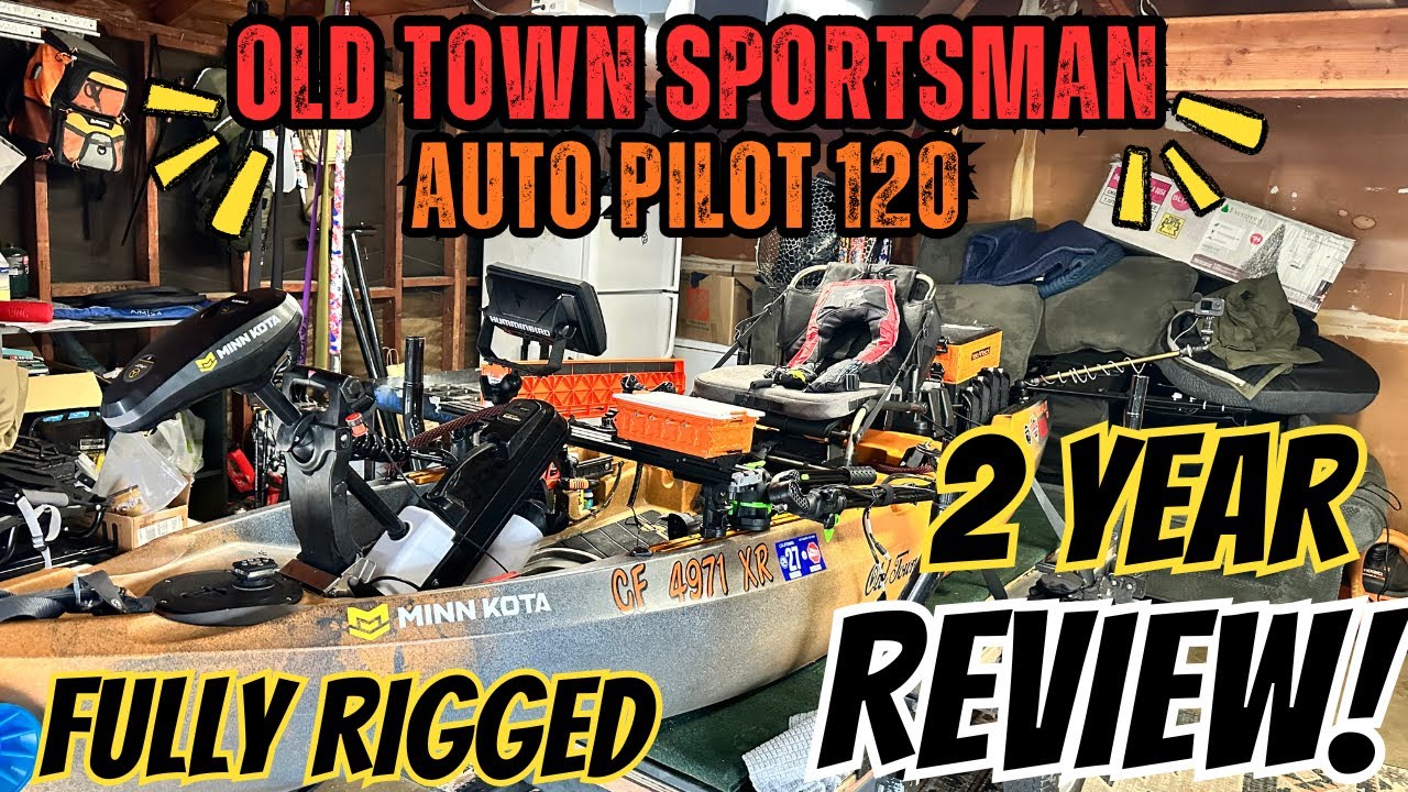 2025 old town sportsman auto pilot 120 review
