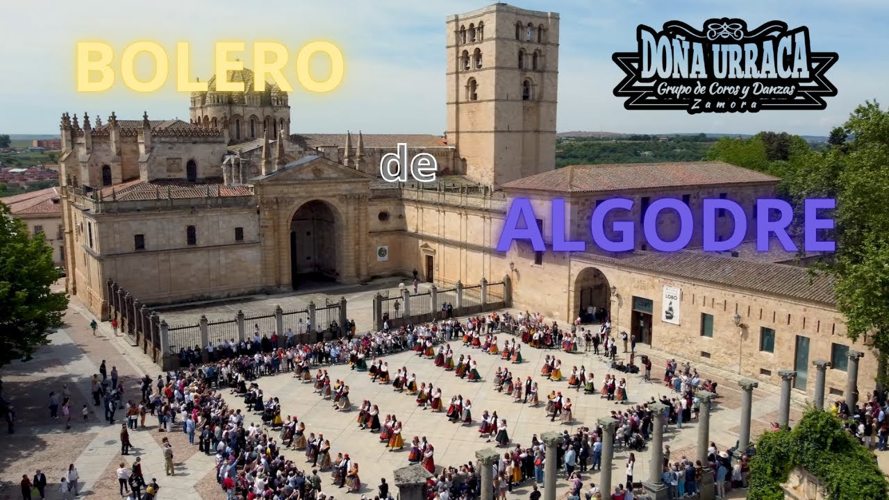 BOLERO DE ALGODRE. Doña Urraca Zamora