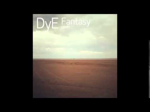 DyE - Fantasy (cover) - YouTube