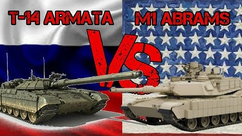 M1 ABRAMS VS T-14 ARMATA, SIAPA YANG JUARA?