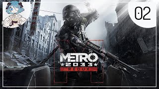 KorienneVT: Metro 2033 Redux [VOD · 02] [FINALE]